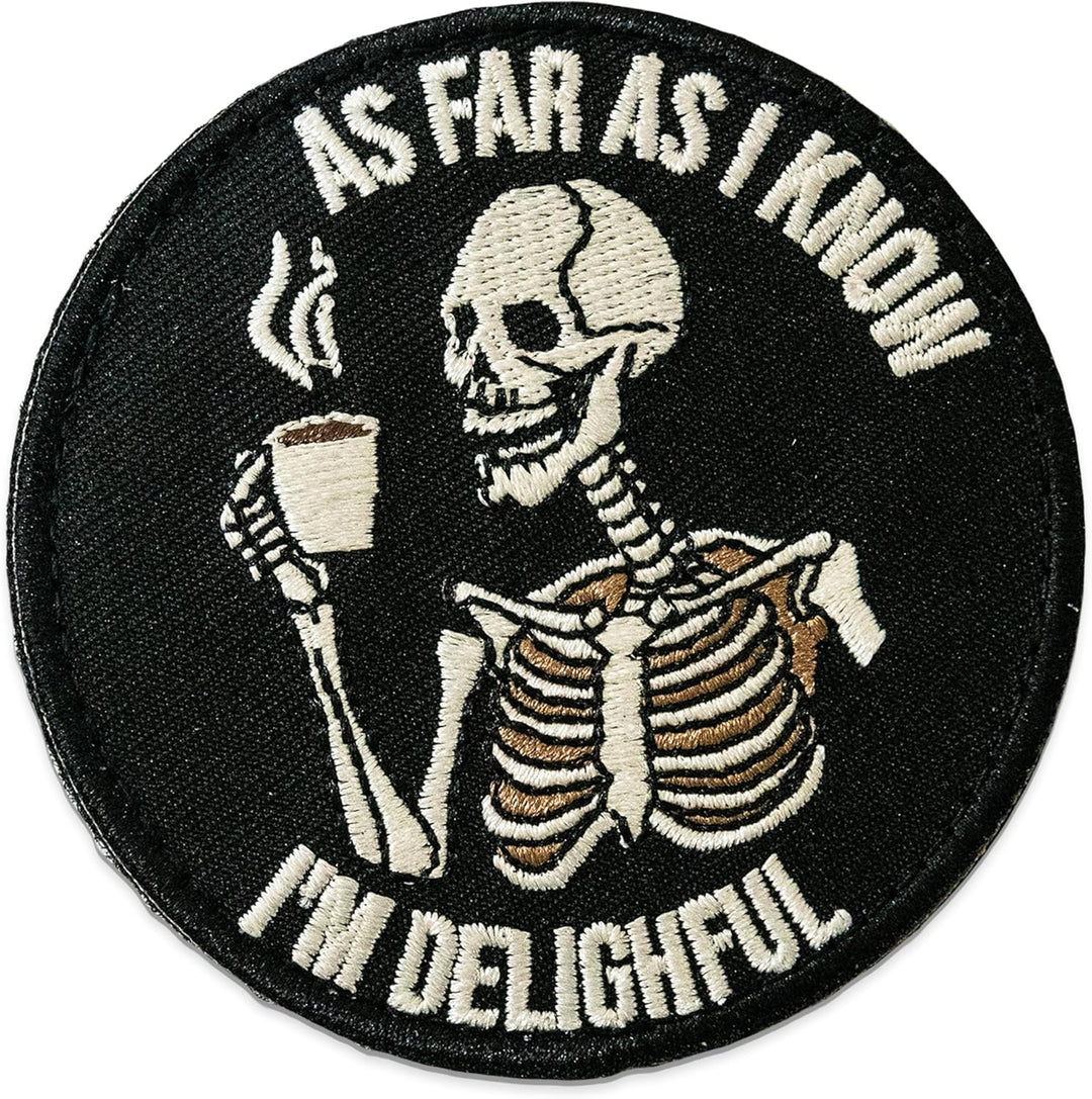 Jestik As Far As I Know I'm Delighful Embroidery Patch - EMB I'm Delightful