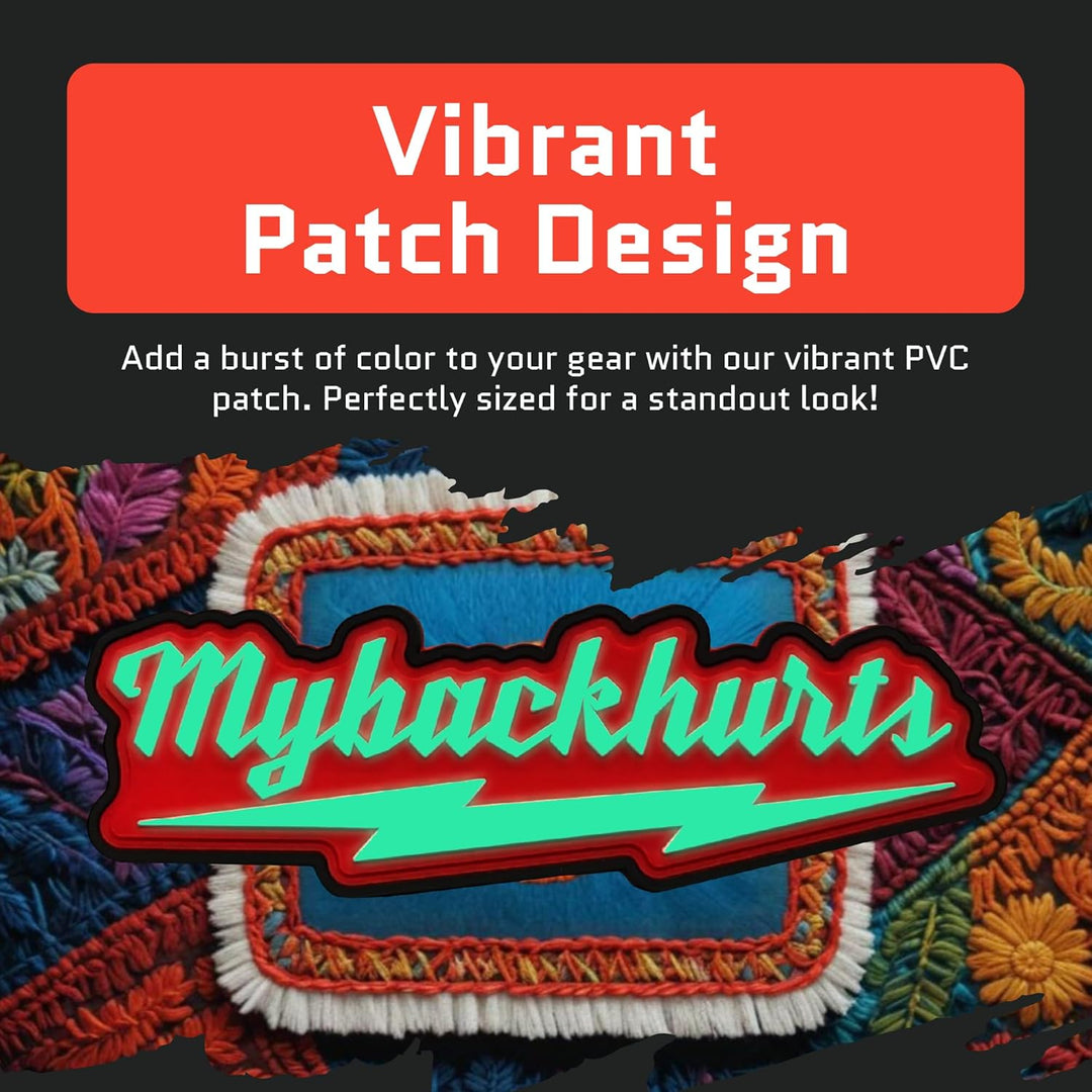 Jestik My Back Hurts PVC Patch - Glow in The Dark - GID My Back Hurts
