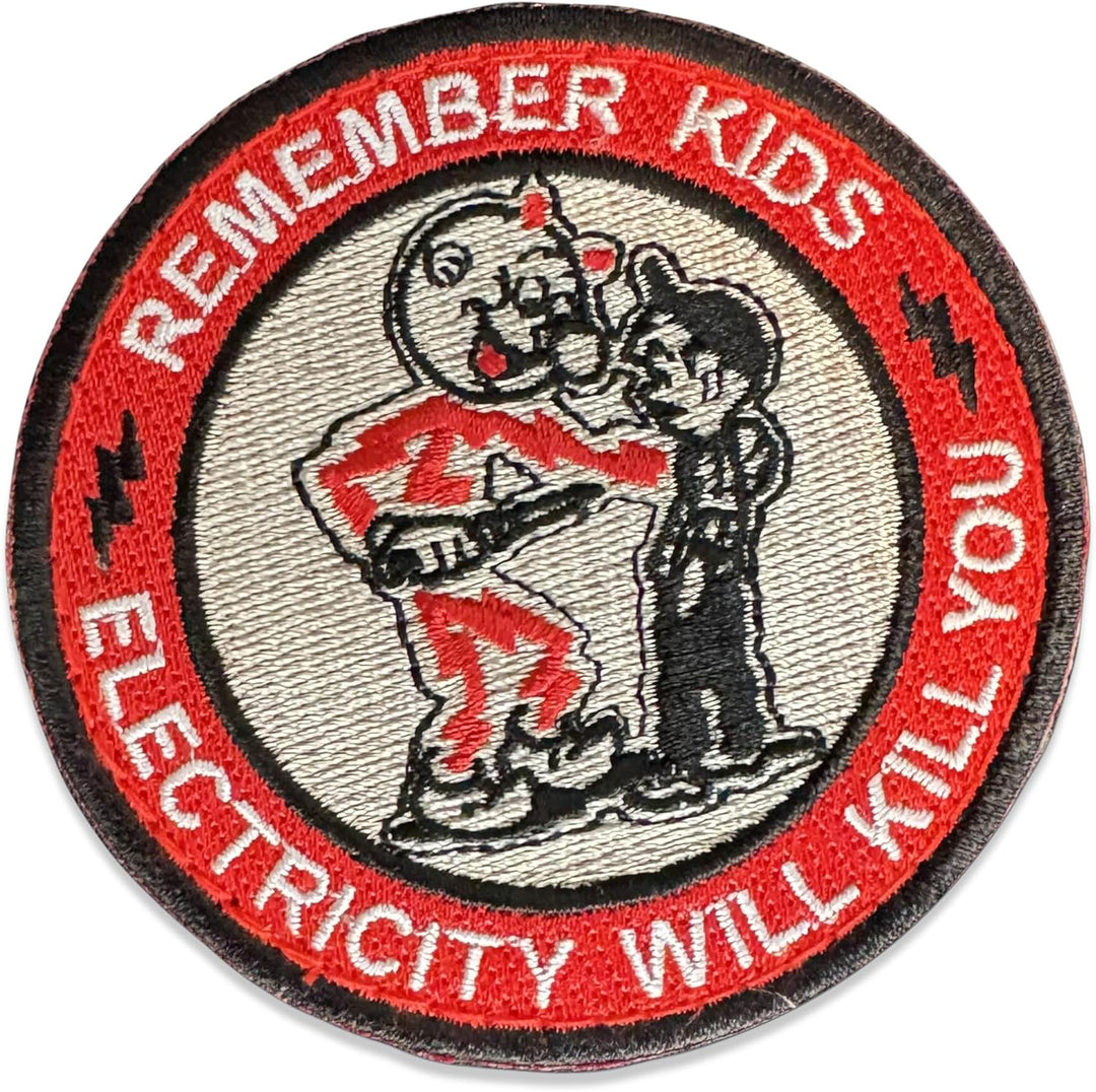 Jestik Remember Kids Electricity Will Kill You Embroidered Patch - EMB Electricity Kills