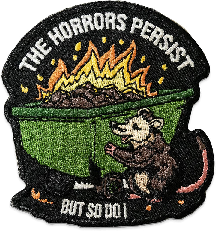 Jestik The Horrors Persist But So Do I Embroidery Patch - EMB Horrors Persist