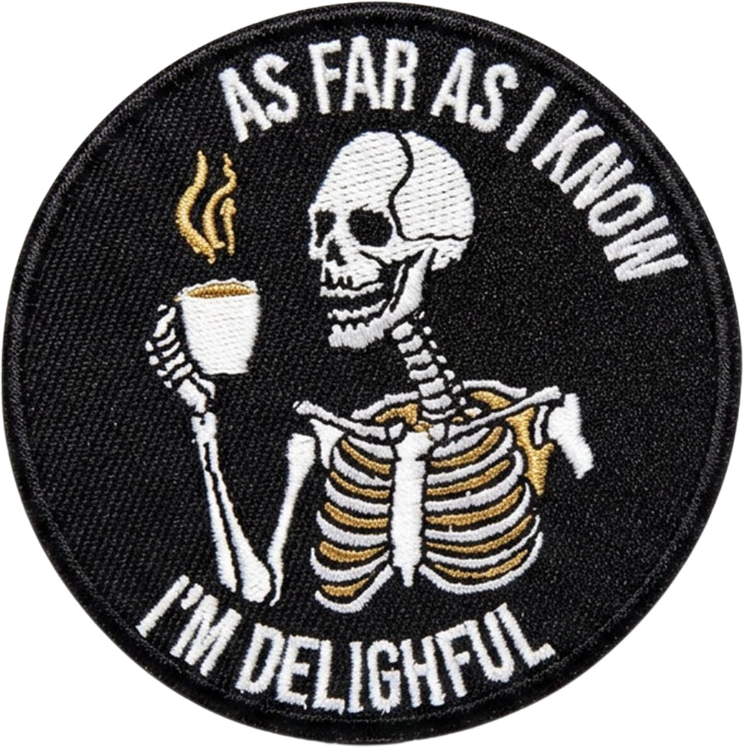 Jestik As Far As I Know I'm Delighful Embroidery Iron On Patch - ION-I'm Delightful
