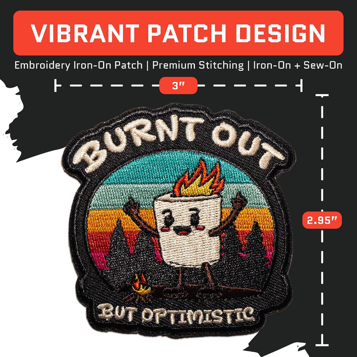 Jestik Burnt Out But Optimistic Embroidery Iron On Patch - ION-Burnt Out