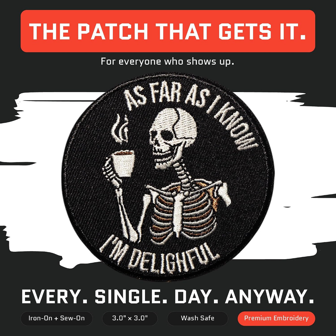 Jestik As Far As I Know I'm Delighful Embroidery Iron On Patch - ION-I'm Delightful
