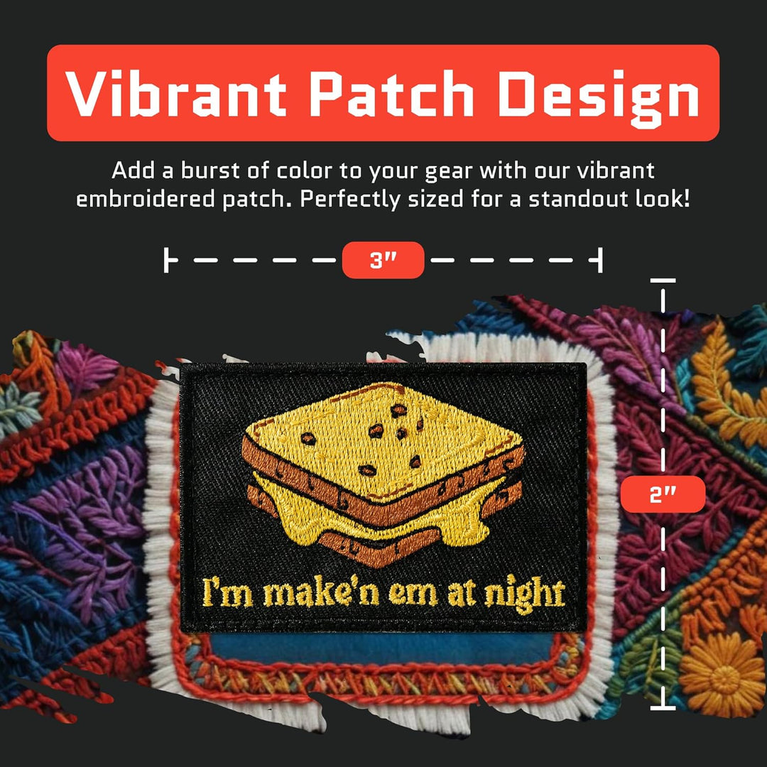 Jestik I'm Make'n em at Night Embroidery Patch - EMB Make at Night