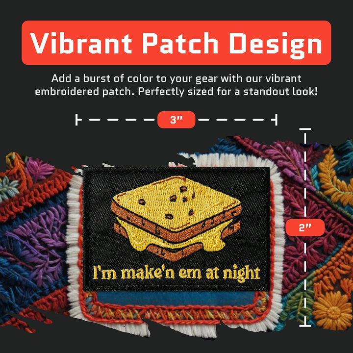 Jestik I'm Make'n em at Night Embroidery Patch - EMB Make at Night