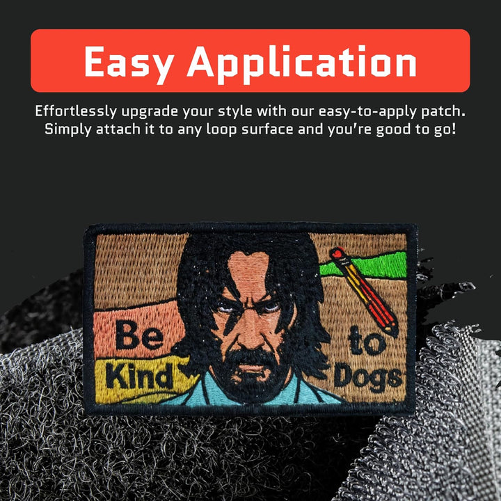 Jestik John Wick Be Kind to Dogs Embroidery Patch - EMB JW Be Kind to Dogs