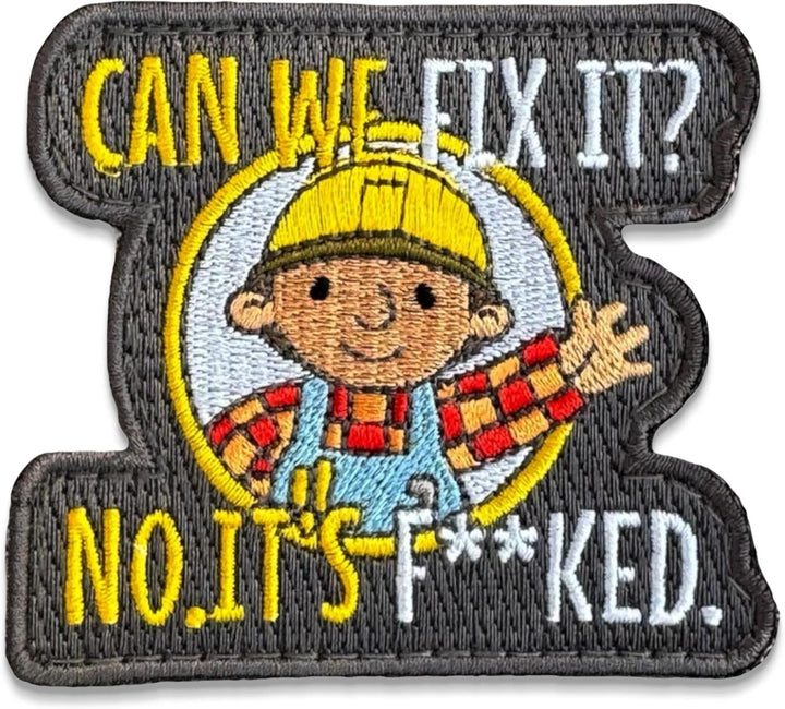 Jestik Can We Fix It  Embroidered Patch - EMB Fix it Bob