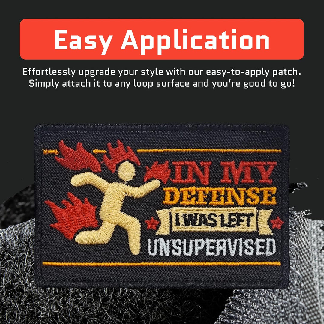 Jestik In My Defense I was Left Unsupervised Embroidery Patch - EMB Unsupervised